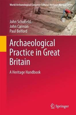 Archaeological Practice in Great Britain(English, Electronic book text, Member Nowotny A)