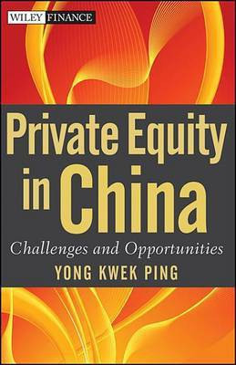 Private Equity in China(English, Electronic book text, Yong Kwek Ping)