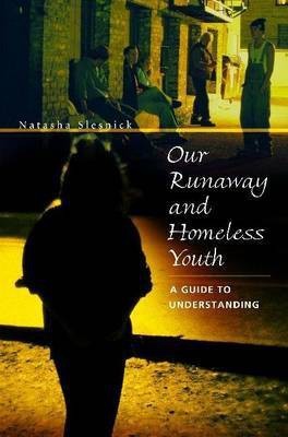 Our Runaway and Homeless Youth(English, Electronic book text, Slesnick Natasha)