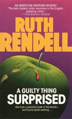 Guilty Thing Surprised(English, Electronic book text, Rendell Ruth)