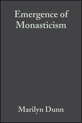 The Emergence of Monasticism(English, Electronic book text, Dunn Marilyn)