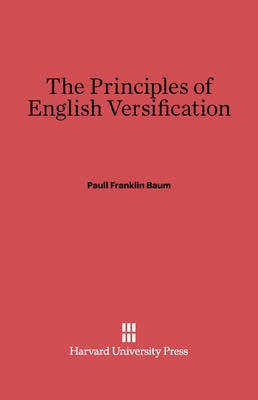 The Principles of English Versification(English, Electronic book text, Baum Paull Franklin)