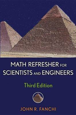 Math Refresher for Scientists and Engineers(English, Electronic book text, Fanchi John R. PhD)