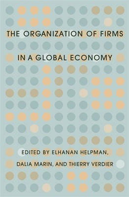 The Organization of Firms in a Global Economy(English, Electronic book text, unknown)
