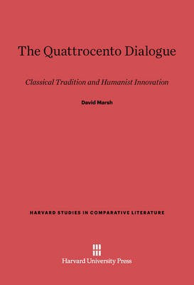 The Quattrocento Dialogue(English, Electronic book text, Marsh David)