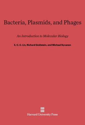Bacteria, Plasmids, and Phages(English, Electronic book text, Lin E. C. C.)