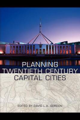 Planning Twentieth Century Capital Cities(English, Electronic book text, Gordon David)