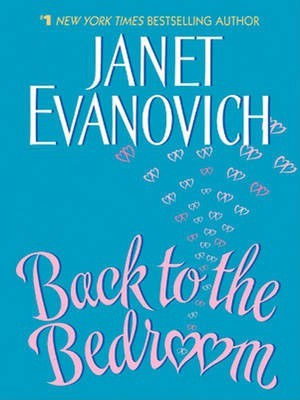 Back to the Bedroom(English, Electronic book text, Evanovich Janet)