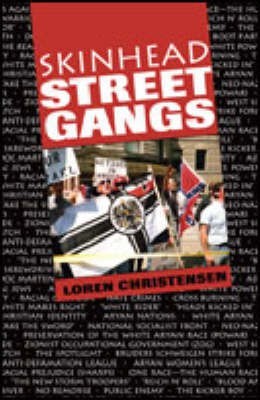 Skinhead Street Gangs(English, Paperback, Christensen Loren W.)