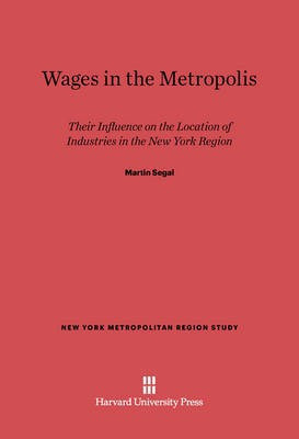 Wages in the Metropolis(English, Electronic book text, Segal Martin)