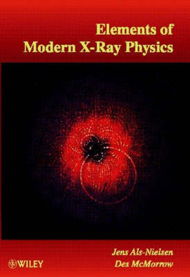 Elements of Modern X-Ray Physics(English, Hardcover, Als-Nielsen Jens)