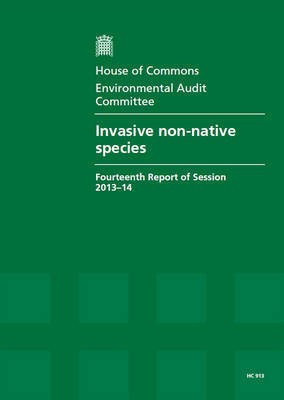 Invasive non-native species(English, Paperback, Great Britain: Parliament: House of Commons: Environmental Audit Committee)