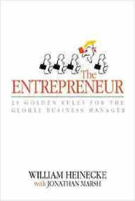 The Entrepreneur(English, Paperback, Heinecke William)
