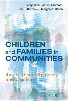 Children and Families in Communities(English, Electronic book text, Barnes Jacqueline)