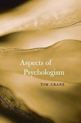 Aspects of Psychologism(English, Electronic book text, Crane Tim)