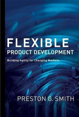 Flexible Product Development(English, Electronic book text, Smith Preston G.)