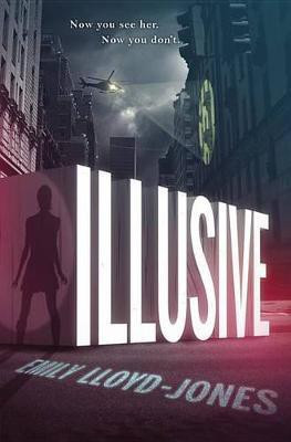 Illusive(English, Electronic book text, Lloyd-Jones Emily)