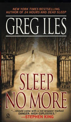 Sleep No More(English, Electronic book text, Iles Greg)