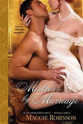 Mistress by Marriage(English, Electronic book text, Robinson Maggie)