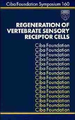 Regeneration of Vertebrate Sensory Receptor Cells(English, Hardcover, CIBA Foundation Symposium)