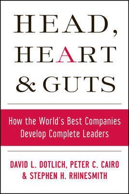 Head, Heart and Guts(English, Electronic book text, Dotlich David L.)