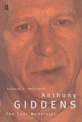 Anthony Giddens(English, Electronic book text, Dr Mestrovic Stjepan)