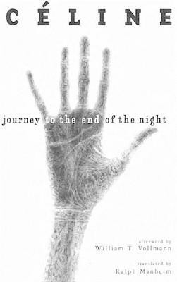 Journey to the End of the Night(English, Electronic book text, Celine Louis-Ferdinand)