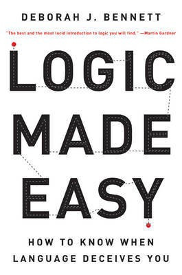 Logic Made Easy(English, Electronic book text, Bennett Deborah J)