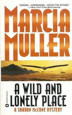 A Wild and Lonely Place(English, Electronic book text, Muller Marcia)