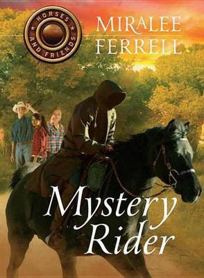 Mystery Rider(English, Electronic book text, Ferrell Miralee)