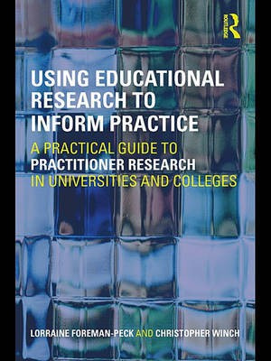 Using Educational Research to Inform Practice(English, Electronic book text, Foreman-Peck Lorraine Dr)