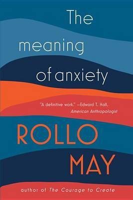 The Meaning of Anxiety(English, Electronic book text, May Rollo)