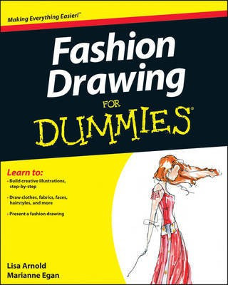 Fashion Drawing For Dummies(English, Electronic book text, Arnold Lisa)