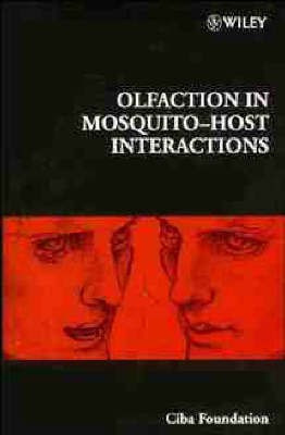 Olfaction in Mosquito-host Interactions(English, Hardcover, CIBA Foundation Symposium)