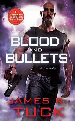 Blood and Bullets(English, Electronic book text, Tuck James R)