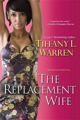 The Replacement Wife(English, Electronic book text, Warren Tiffany L)