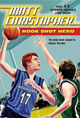 Hook Shot Hero(English, Electronic book text, Christopher Matt)