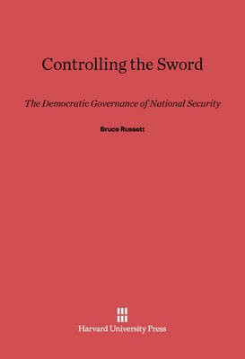 Controlling the Sword(English, Electronic book text, Russett Bruce)