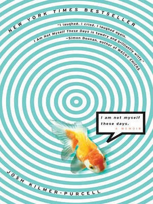I am Not Myself These Days(English, Electronic book text, Kilmer-Purcell Josh)