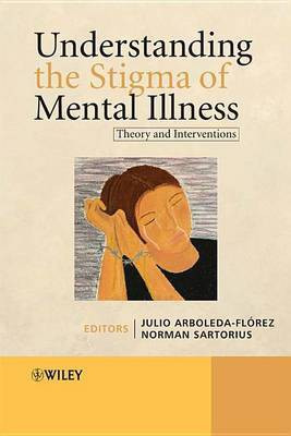 Understanding the Stigma of Mental Illness(English, Electronic book text, unknown)