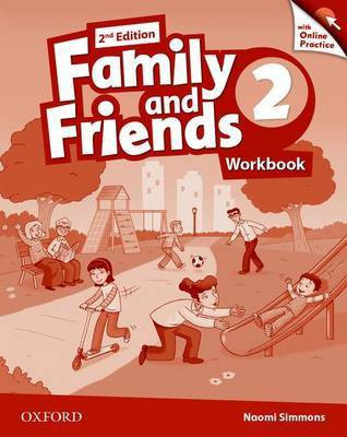 Family and Friends: Level 2: Workbook with Online Practice(English, Mixed media product, unknown)