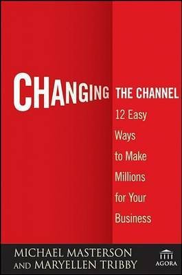 Changing the Channel(English, Electronic book text, Masterson Michael)