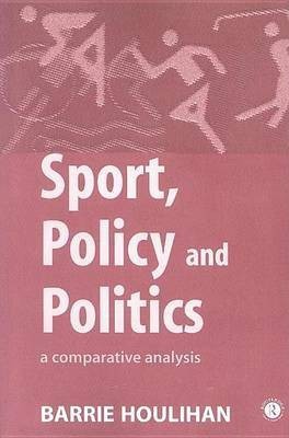 Sport, Policy and Politics(English, Electronic book text, Houlihan Barrie Professor)