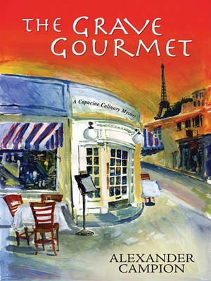 The Grave Gourmet(English, Electronic book text, Campion Alexander)