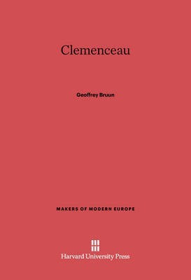 Clemenceau(English, Electronic book text, Bruun Geoffrey)