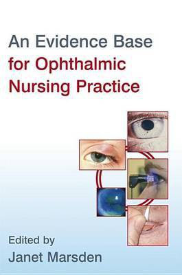 An Evidence Base for Ophthalmic Nursing Practice(English, Electronic book text, unknown)