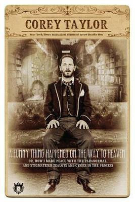 A Funny Thing Happened on the Way to Heaven(English, Electronic book text, Taylor Corey)