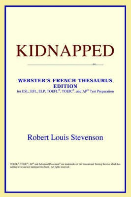 Kidnapped (Webster's French Thesaurus Edition)(English, Paperback, Icon Reference)