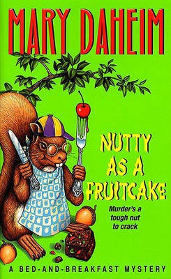 Nutty as a Fruitcake(English, Electronic book text, Daheim Mary)