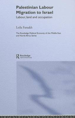 Labour Migration and the Palestinian State(English, Electronic book text, Farsakh Leila)